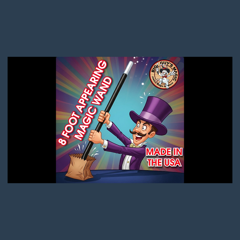 The Appearing 8-Foot Wand! By Big Guys Magic