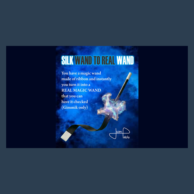 Silk Wand to Real Wand by Juan Pablo