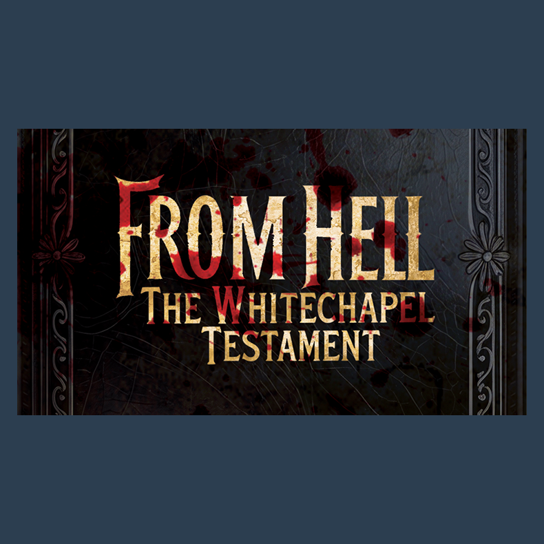 From Hell - The Whitechapel Testament by Lebanon Circle