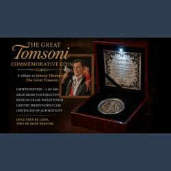 The Great Tomsoni Commemorative Coin