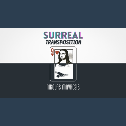 Surreal Transposition by Nikolas Mavresis