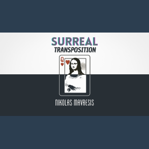 Surreal Transposition by Nikolas Mavresis