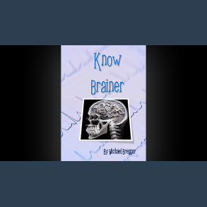 Know Brainer by Michael Breggar