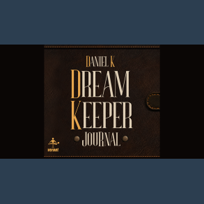 Dream Keeper Journal by Daniel K