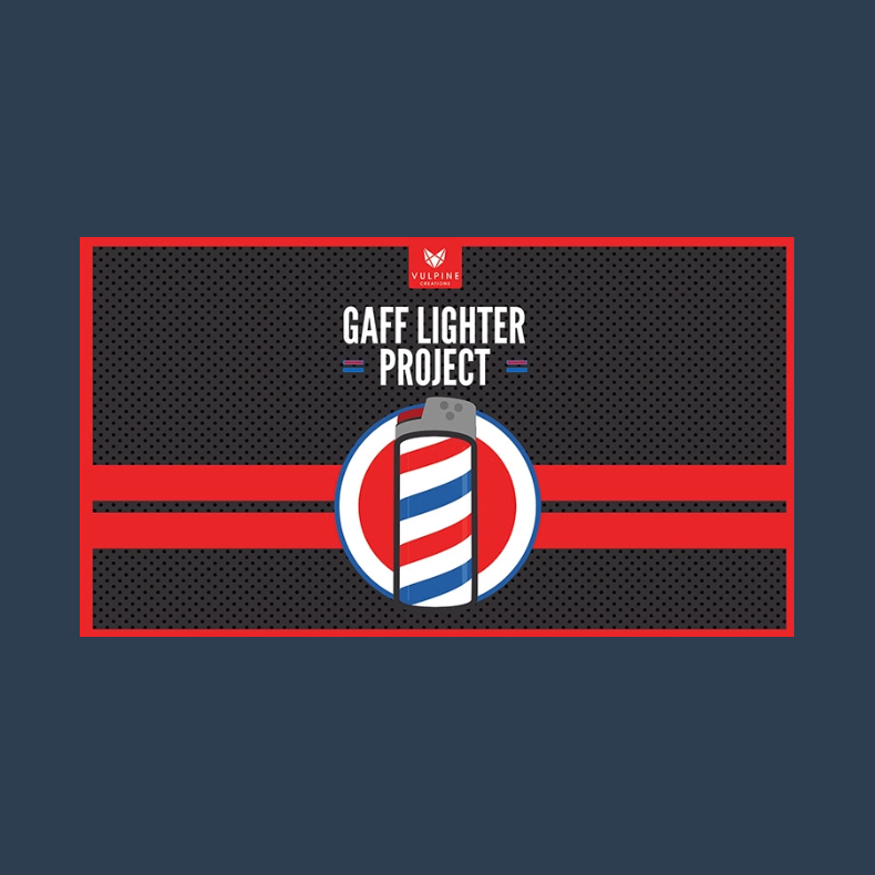 Gaff Lighter Project by Adam Wilber And Vulpine Creations