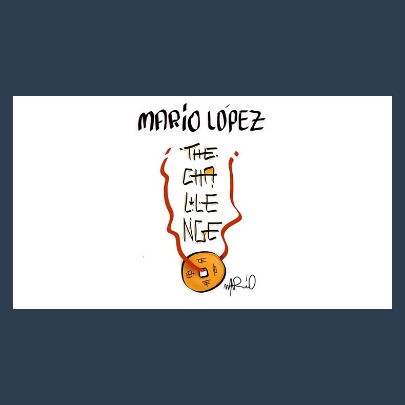 The Challenge by Mario Lopez