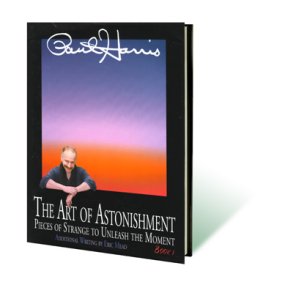 Art of Astonishment by Paul Harris - Vol 1 