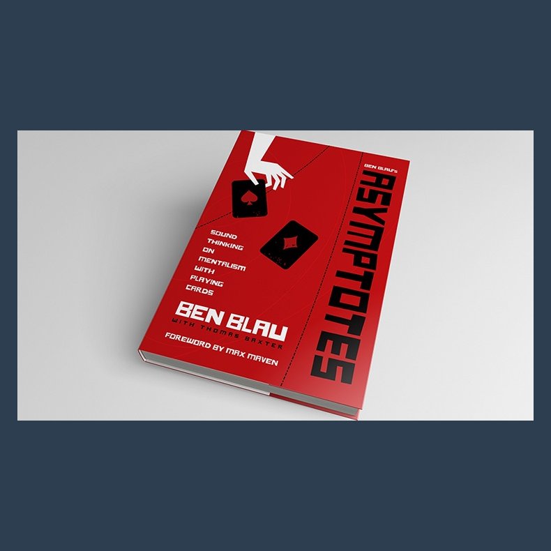 Asymptotes (Revised First Edition) by Ben Blau