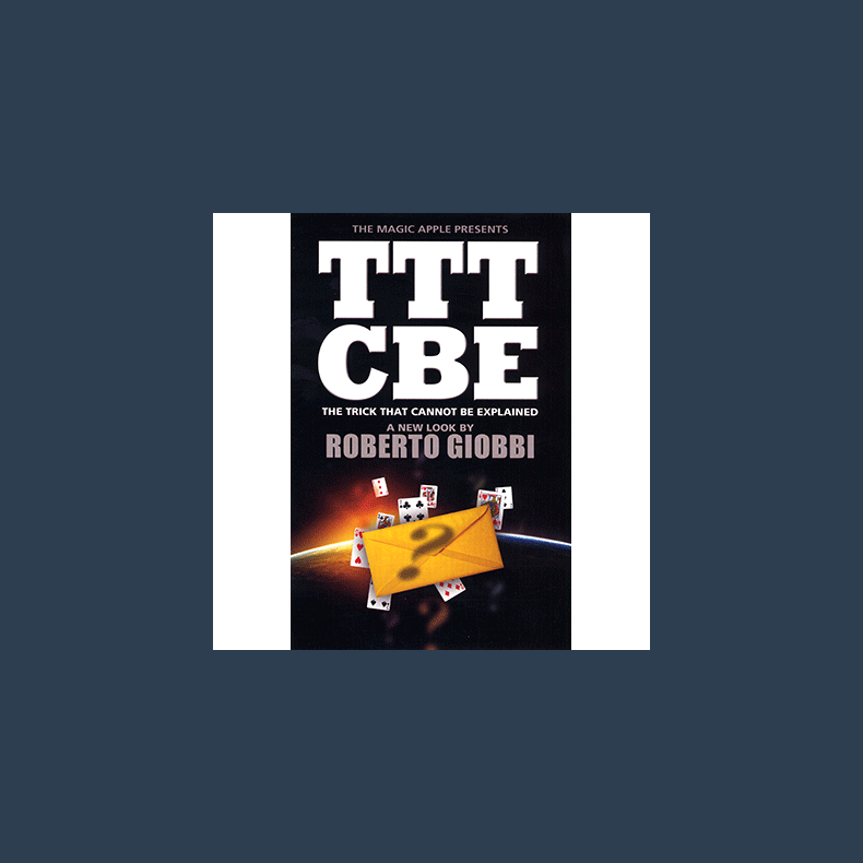 The Trick That Cannot Be Explained by Roberto Giobbi