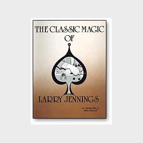 Classic Magic of Larry Jennings eBook DOWNLOAD