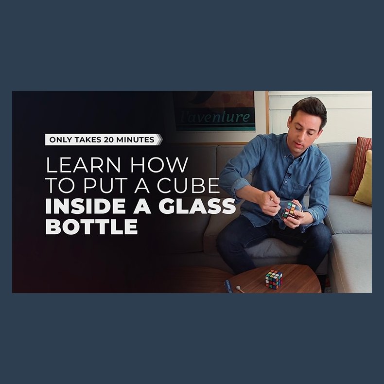 Cube in Bottle Project by Taylor Hughes and David Stryker