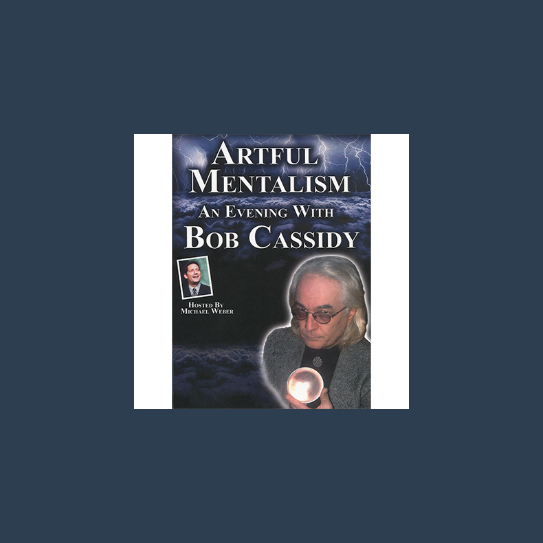 Artful Mentalism: An Evening with Bob Cassidy - AUDIO DOWNLOAD