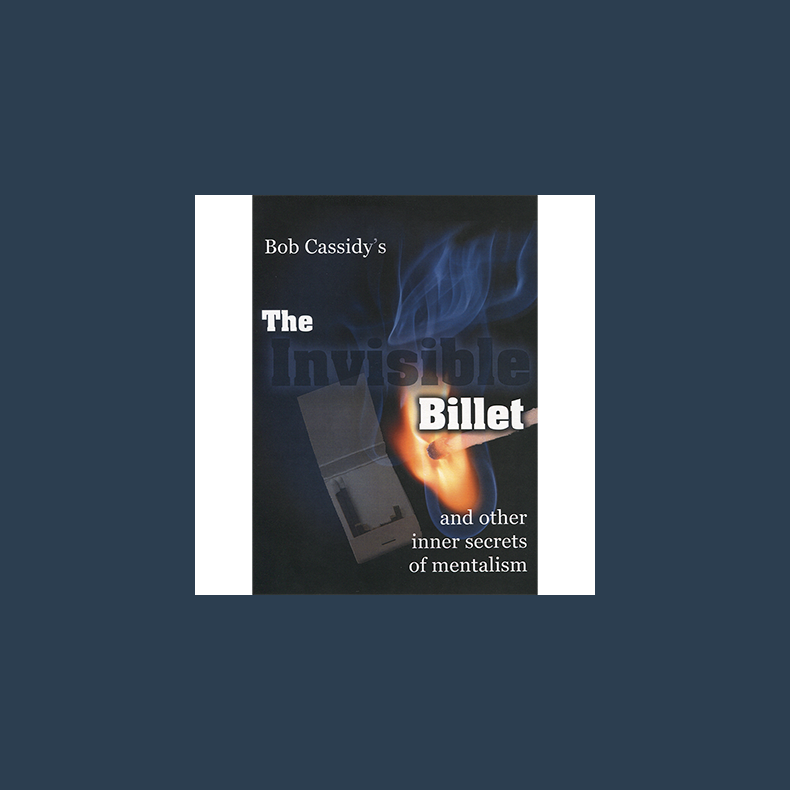The Invisible Billet by Bob Cassidy AUDIO DOWNLOAD