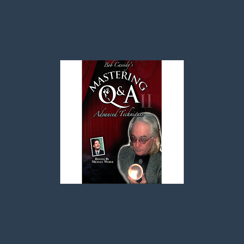 Mastering Q&A: Advanced Techniques (Teleseminar) by Bob Cassidy - AUDIO DOWNLOAD