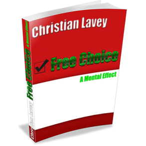 Free Choice by Christian Lavey