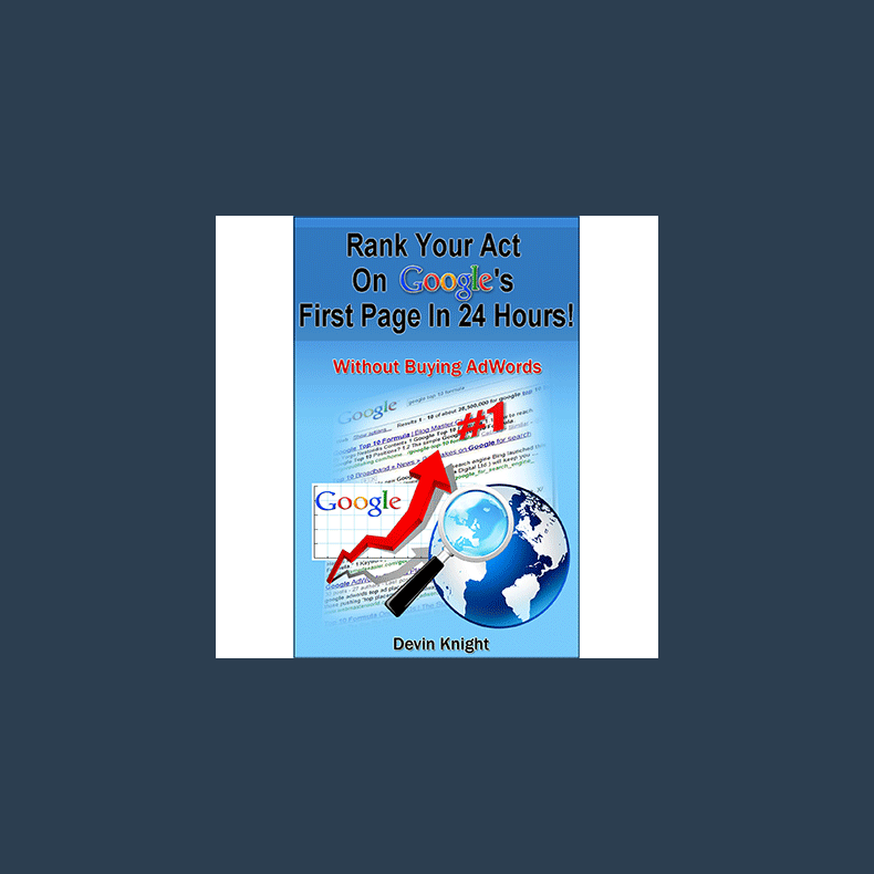 How To Rank Your Act on Google by Devin Knight - eBook DOWNLOAD