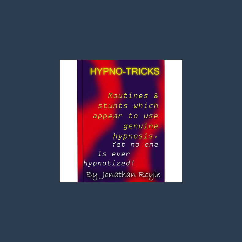 Hypno-Tricks by Jonathan Royle - ebook DOWNLOAD