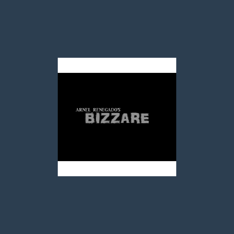 Bizzare by Arnel Renegado - Video DOWNLOAD