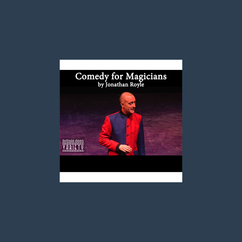 Comedy for Magicians by Jonathan Royle - eBook DOWNLOAD