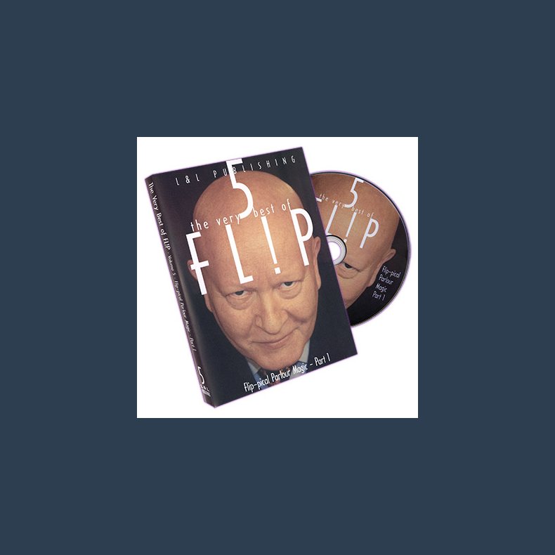 Very Best of Flip Vol 5 (Flip-Pical Parlour Magic Part 1) by L &amp; L Publishing - DVD