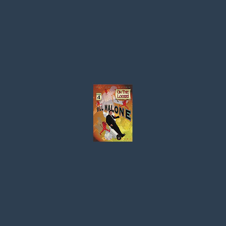 Bill Malone On the Loose #4 video DOWNLOAD