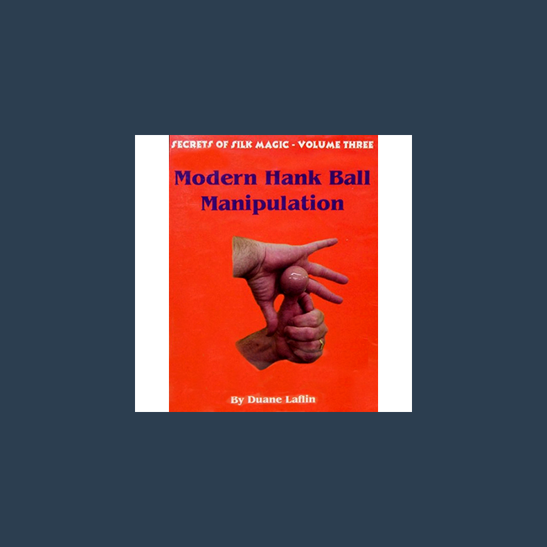 Modern Hank Ball Manip. Laflin series 3 Video DOWNLOAD