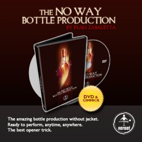 THE NO WAY BOTTLE PRODUCTION by I�aki Zabaletta and Vernet Magic