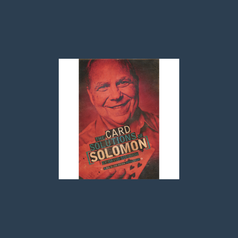 The Card Solutions of Solomon (3 Volume Set) by David Solomon &amp; Big Blind Media