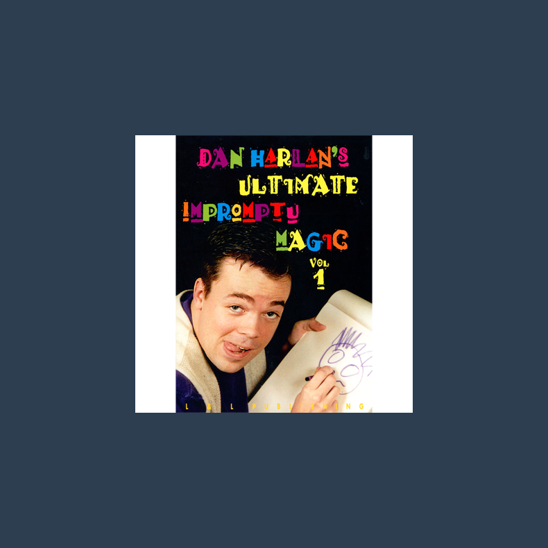 Ultimate Impromptu Magic Vol 1 by Dan Harlan video DOWNLOAD