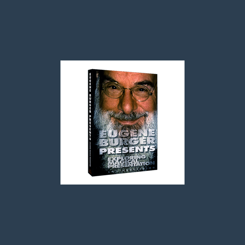 Exploring Magical Presentations by Eugene Burger video DOWNLOAD
