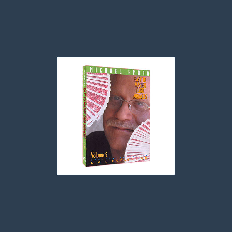 Easy to Master Card Miracles Volume 9 by Michael Ammar video DOWNLOAD