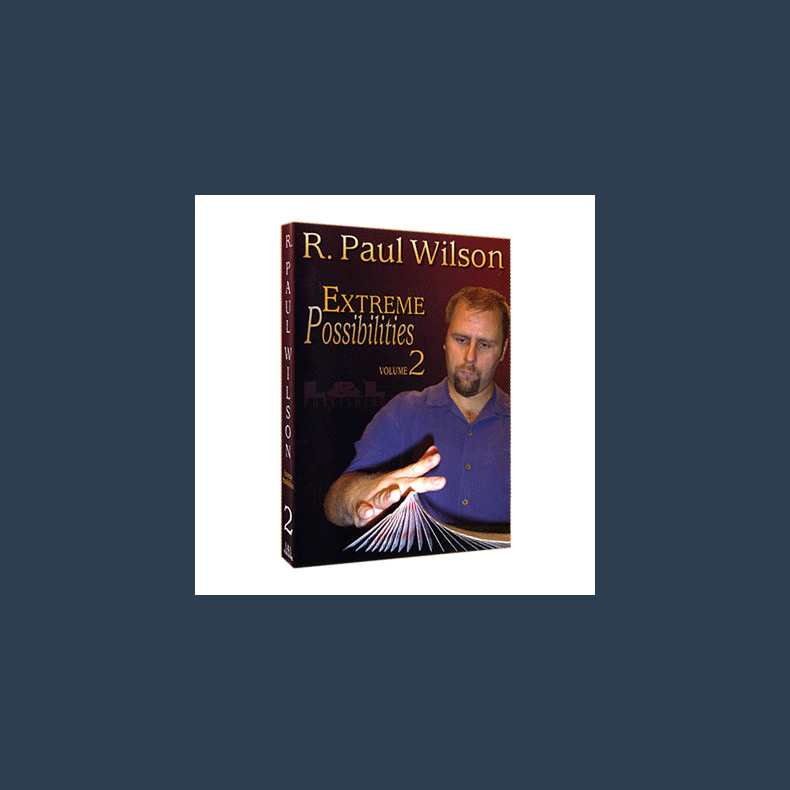 Extreme Possibilities - Volume 2 by R. Paul Wilson video DOWNLOAD