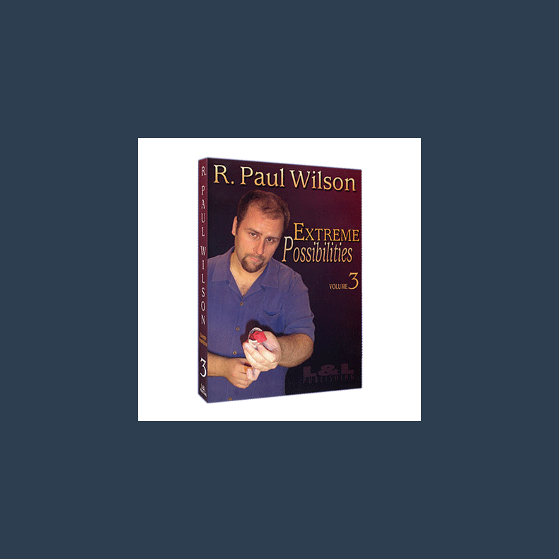 Extreme Possibilities - Volume 3 by R. Paul Wilson video DOWNLOAD