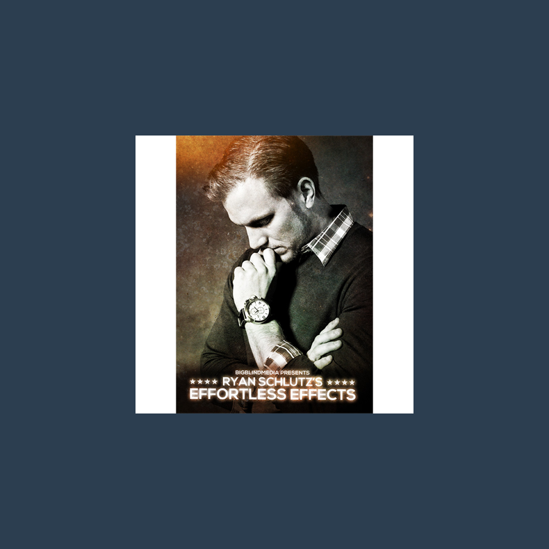 Ryan Schlutz's Effortless Effects by Big Blind Media video DOWNLOAD