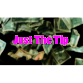 Just The Tip by Chris Randall - Video DOWNLOAD