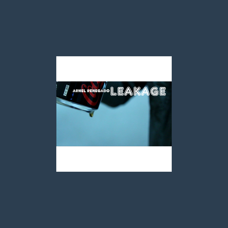 Leakage by Arnel Renegado - Video DOWNLOAD