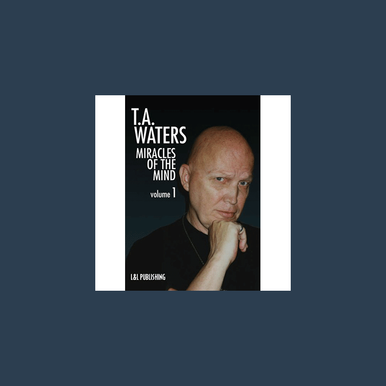 Miracles of the Mind Vol 1 by TA Waters - video DOWNLOAD