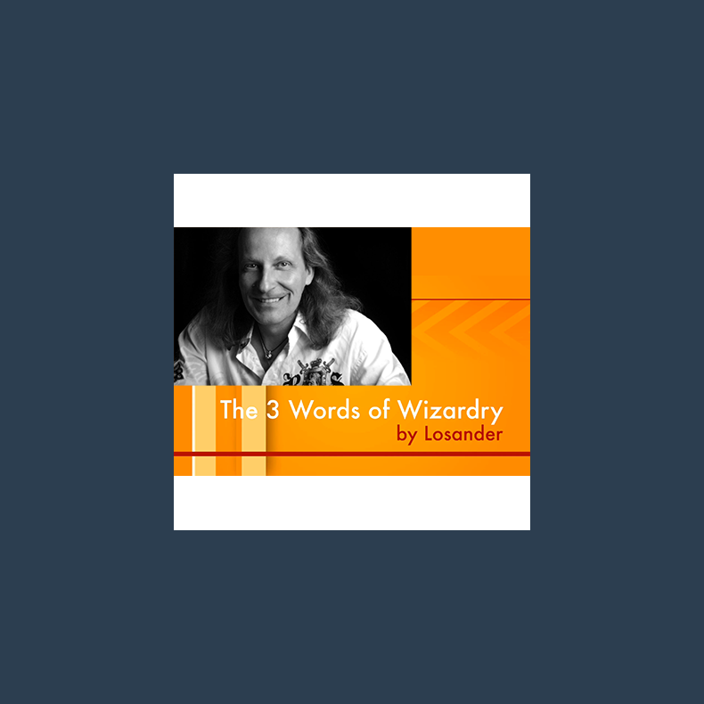 The Three Words of Wizardry by Losander - Video DOWNLOAD