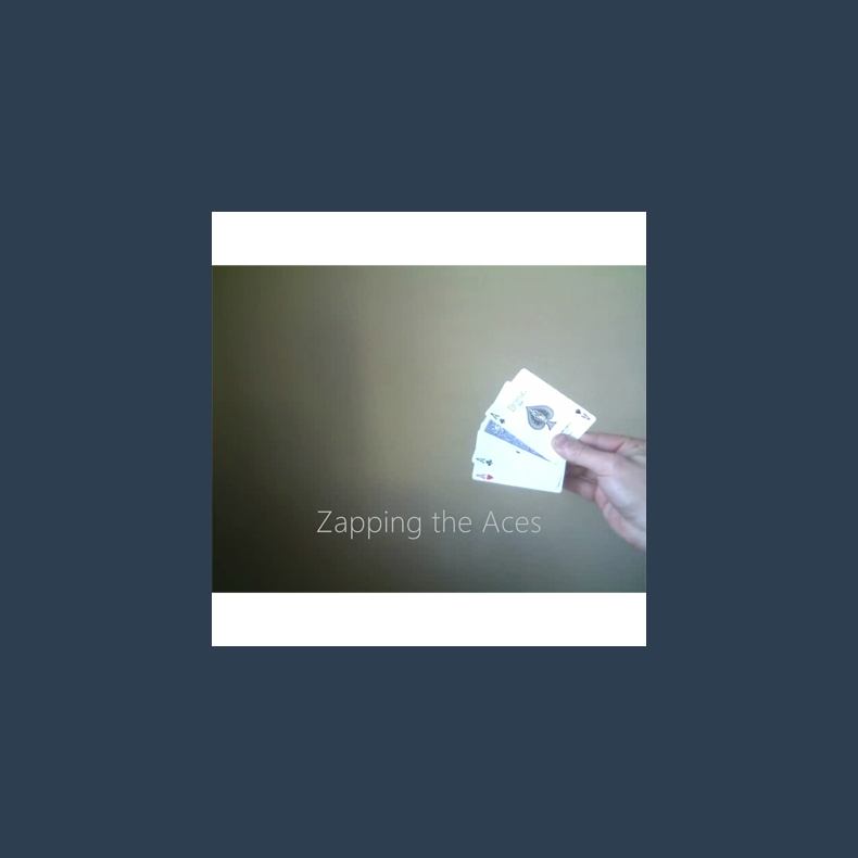 Zapping The Aces - Video DOWNLOAD