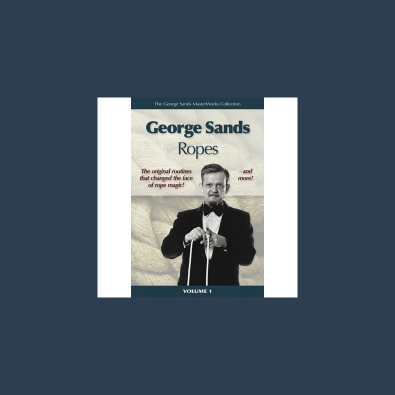 George Sands Masterworks Collection - Ropes (Book and Video) - Video DOWNLOAD