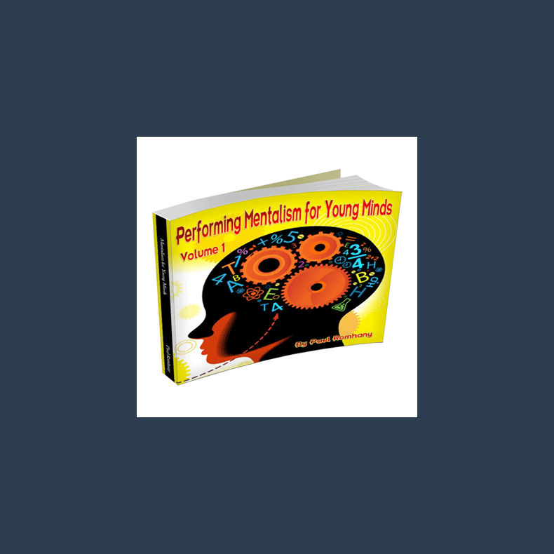 Mentalism for Young Minds Vol. 1  by Paul Romhany - eBook DOWNLOAD