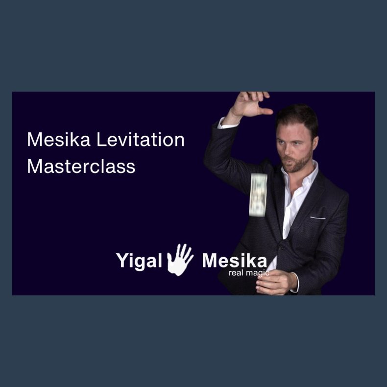 Mesika Levitation Masterclass