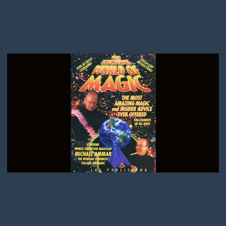 Michael Ammar Exciting World of Magic video DOWNLOAD