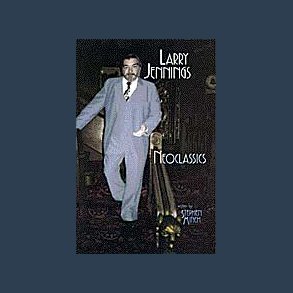 Neoclassics Larry Jennings eBook DOWNBLOAD