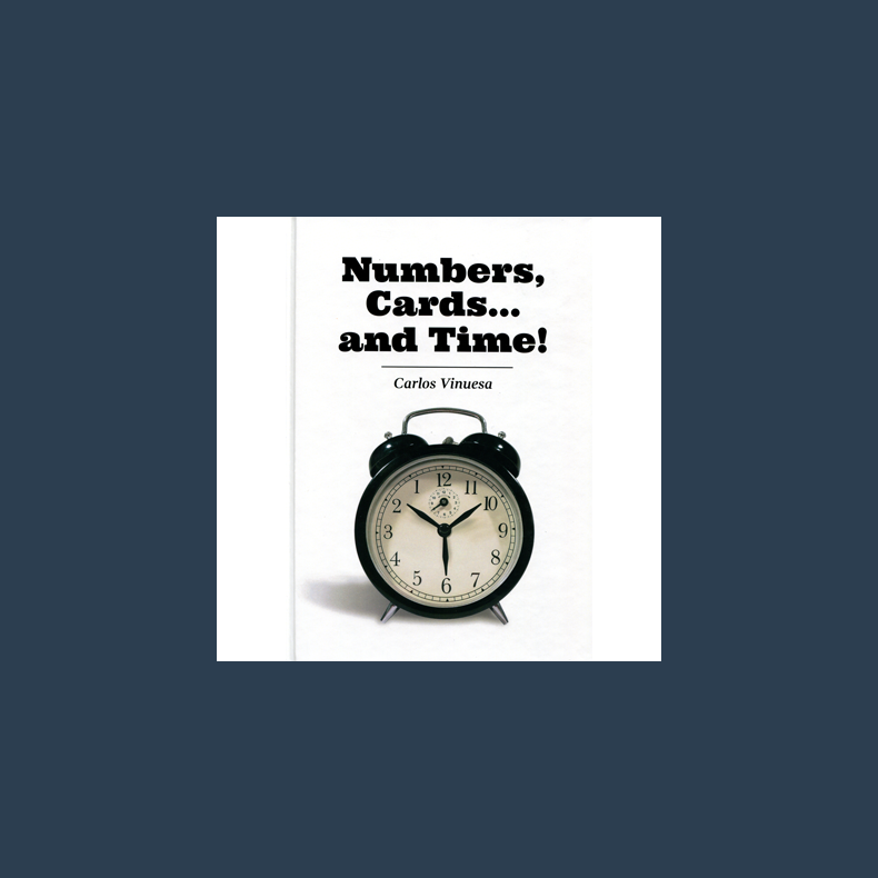 Numbers, Cards... and Time! by Carlos Vinuesa - eBook DOWNLOAD