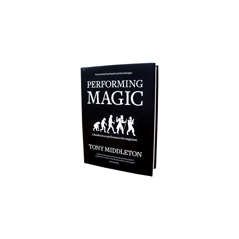 Performing Magic by Tony Middleton