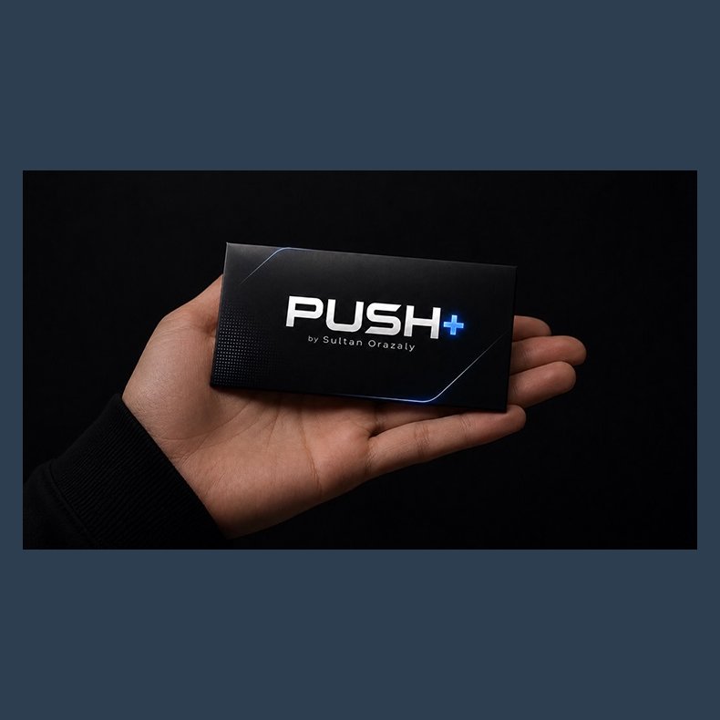PUSH PLUS by Sultan Orazaly