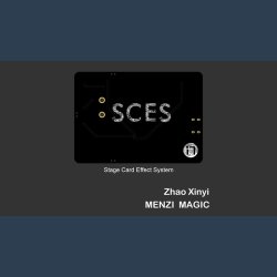 Stage Card Effect System by Menzi Magic &amp; Zhao Xinyi