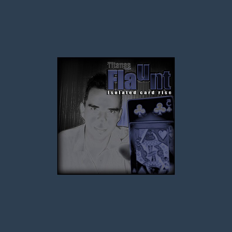 Flaunt by Titanas video DOWNLOAD