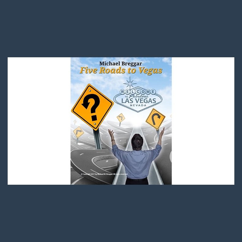 The Five Roads to Vegas by Michael Breggar eBook DOWNLOAD